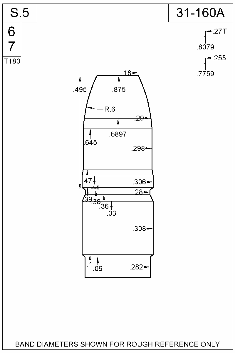Dimensioned view of bullet 31-160A