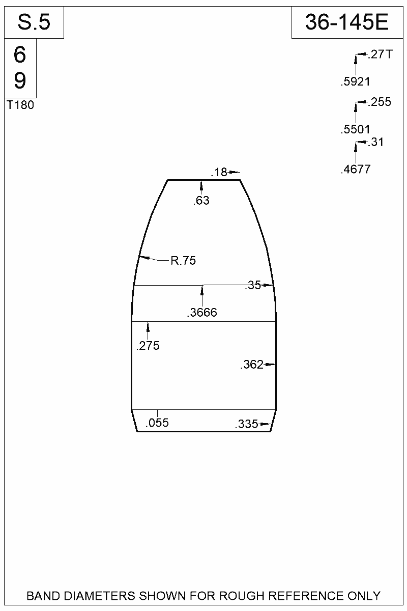 Dimensioned view of bullet 36-145E