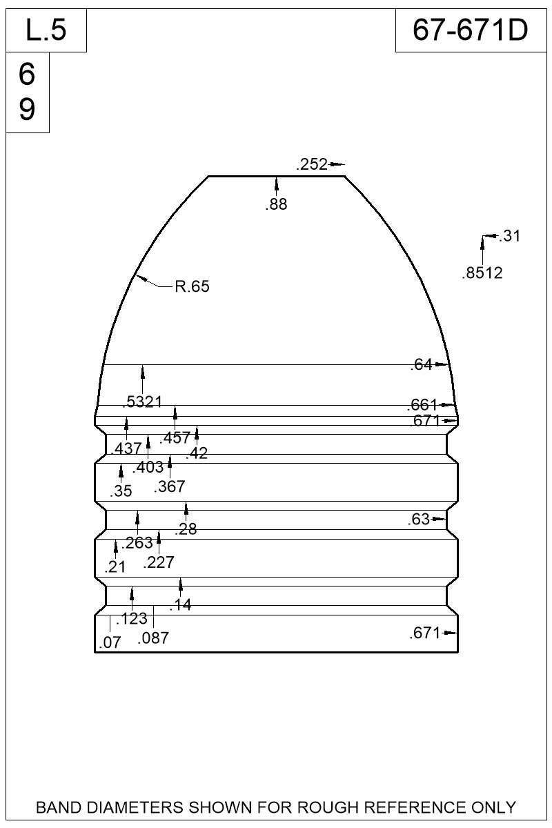 Dimensioned view of bullet 67-671D