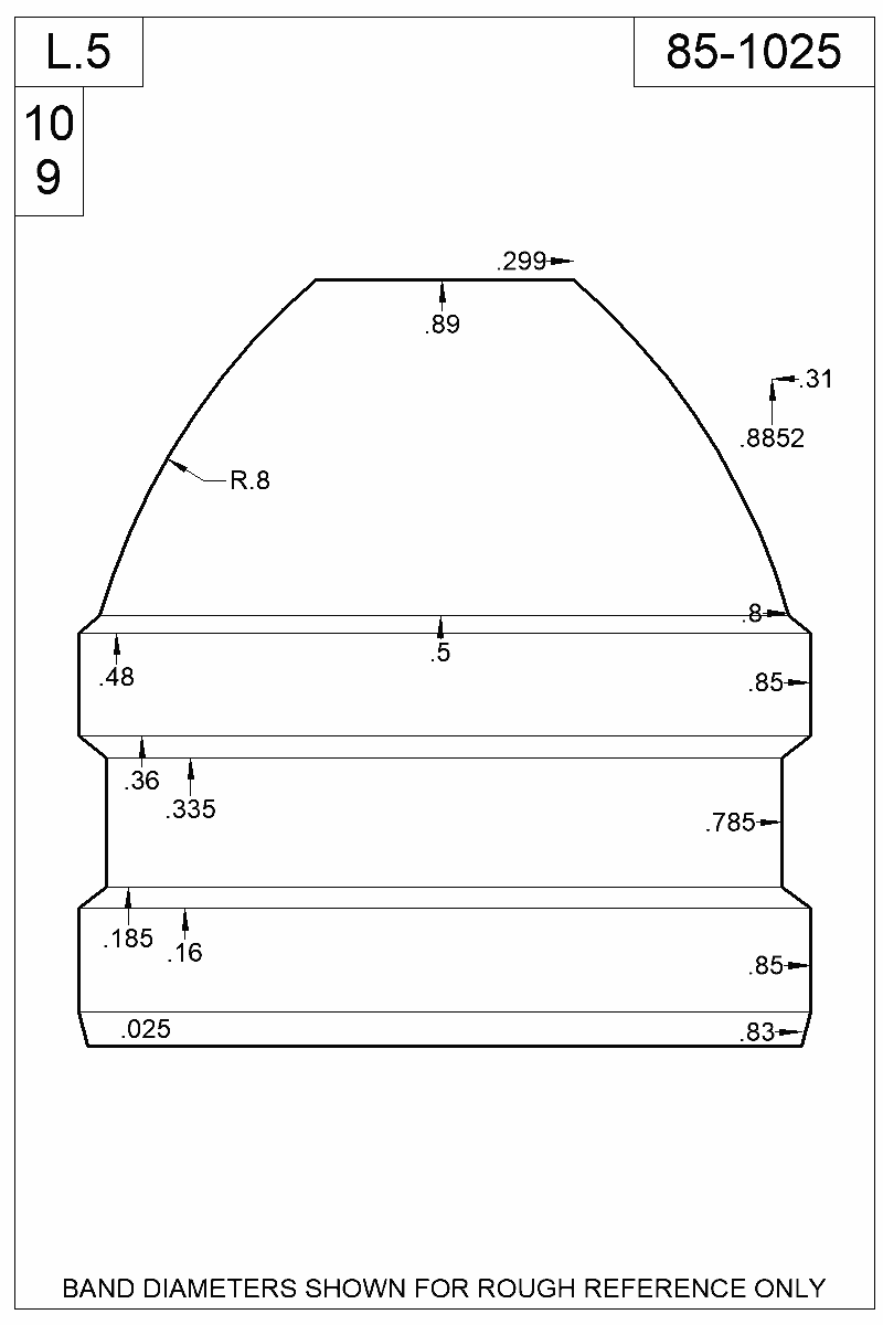 Dimensioned view of bullet 85-1025