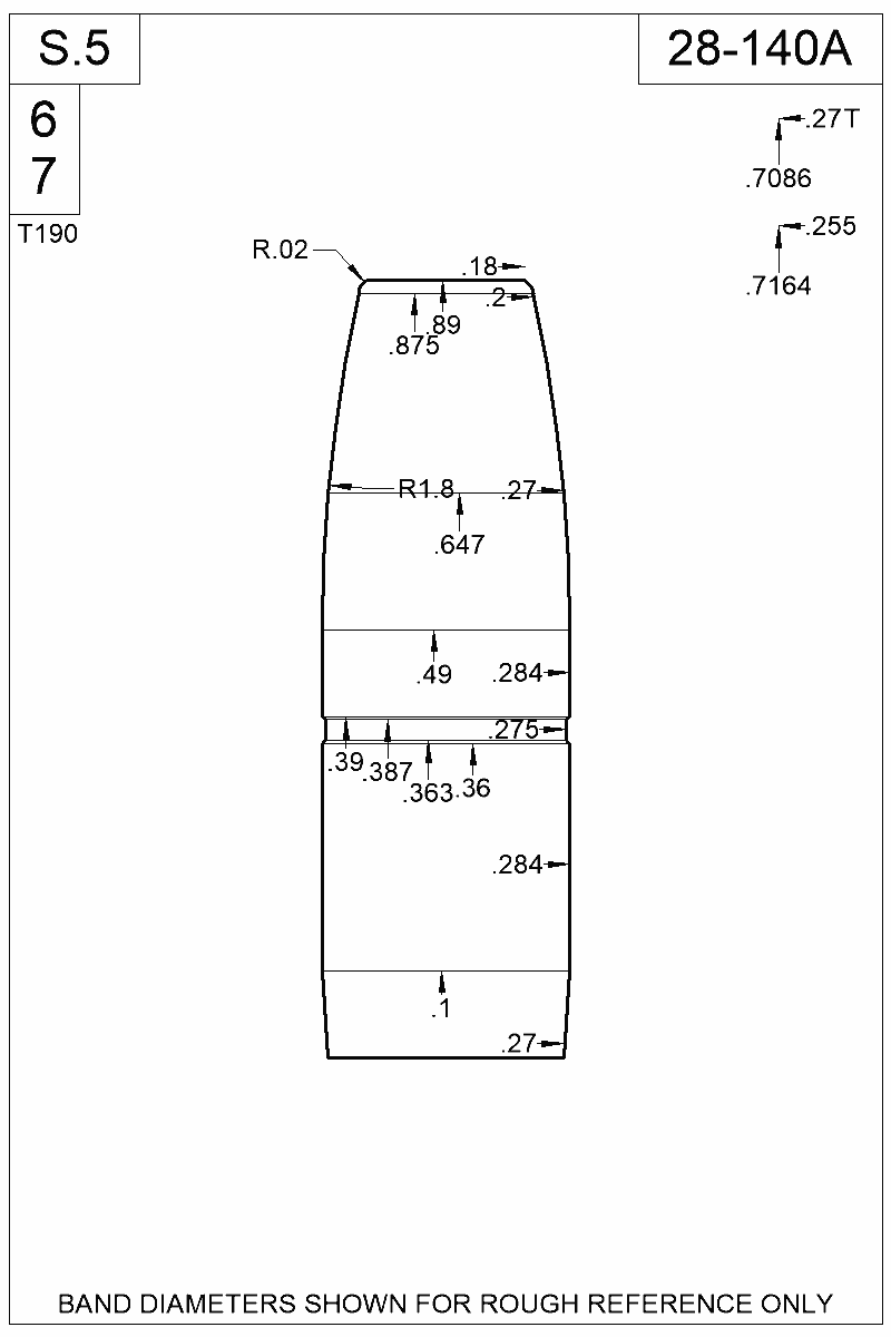 Dimensioned view of bullet 28-140A