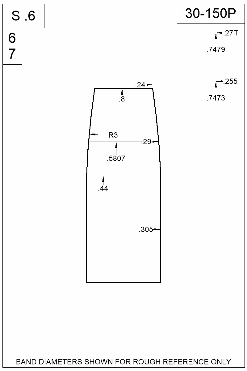 Dimensioned view of bullet 30-150P