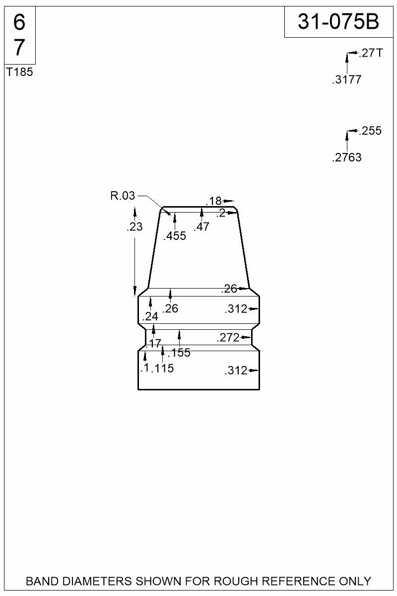 Dimensioned view of bullet 31-075B