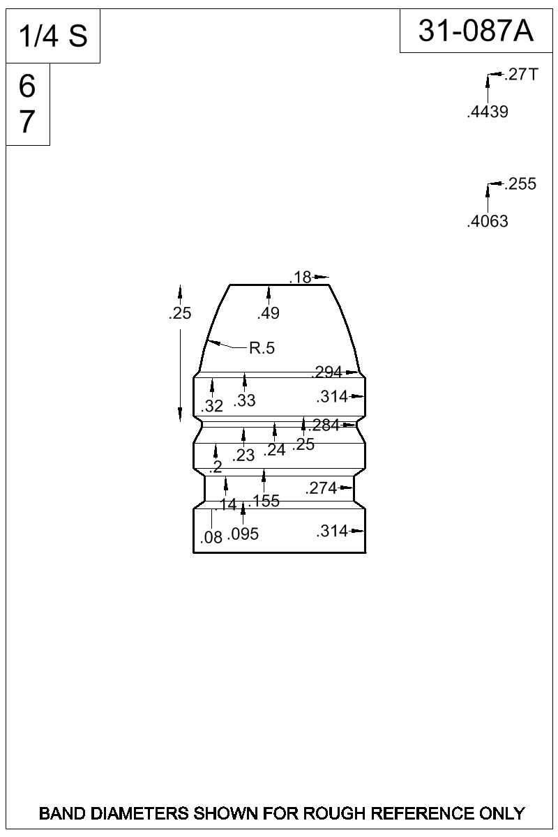 Dimensioned view of bullet 31-087A