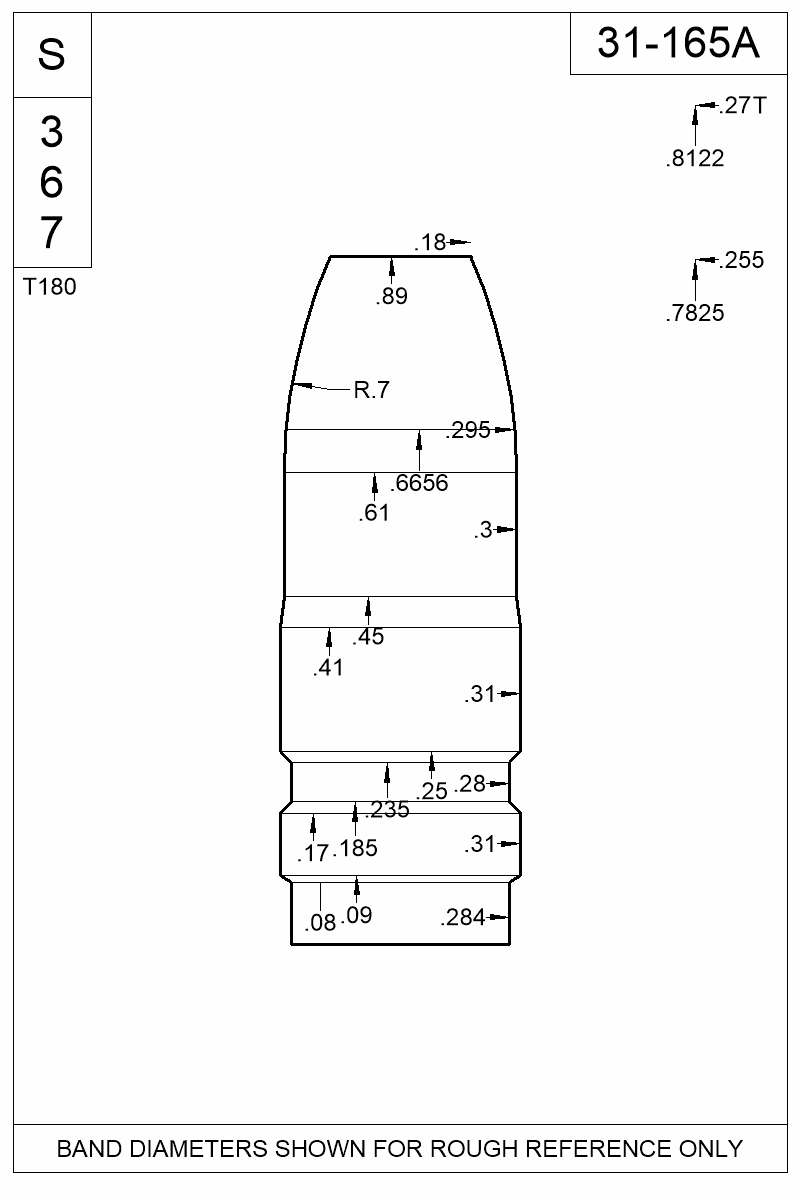 Dimensioned view of bullet 31-165A