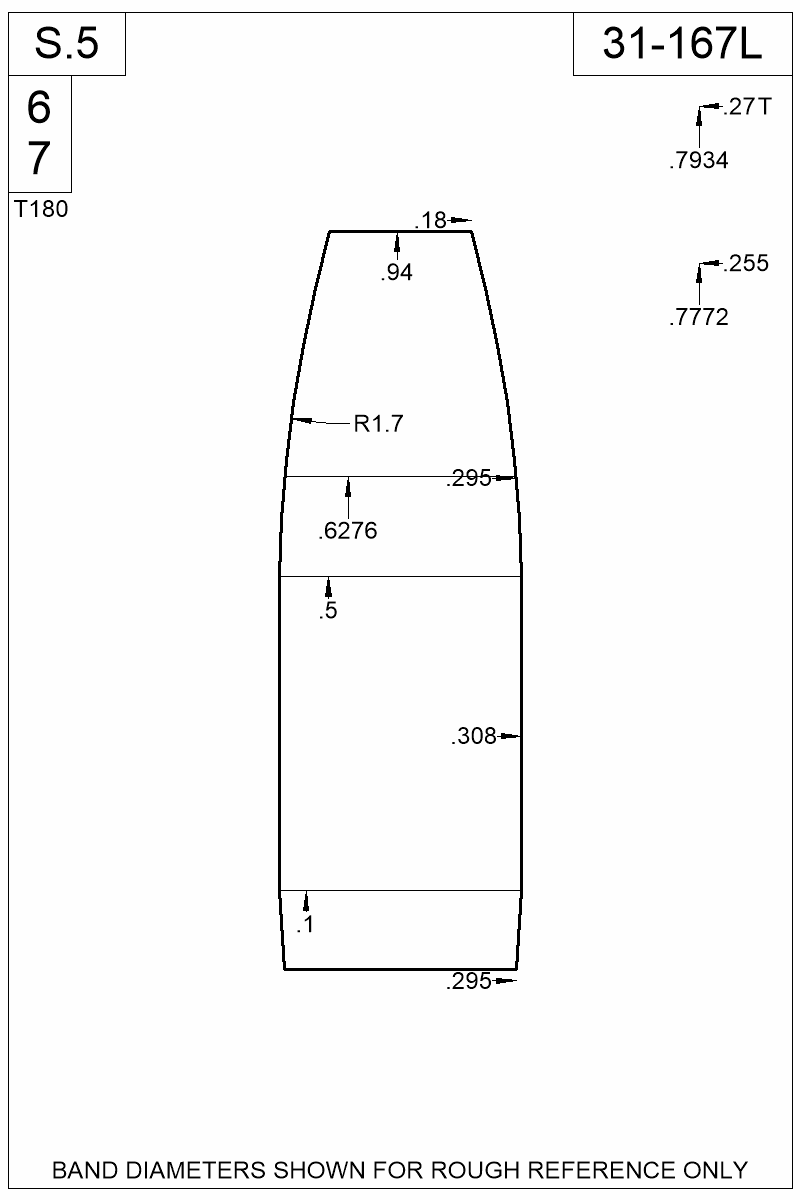 Dimensioned view of bullet 31-167L
