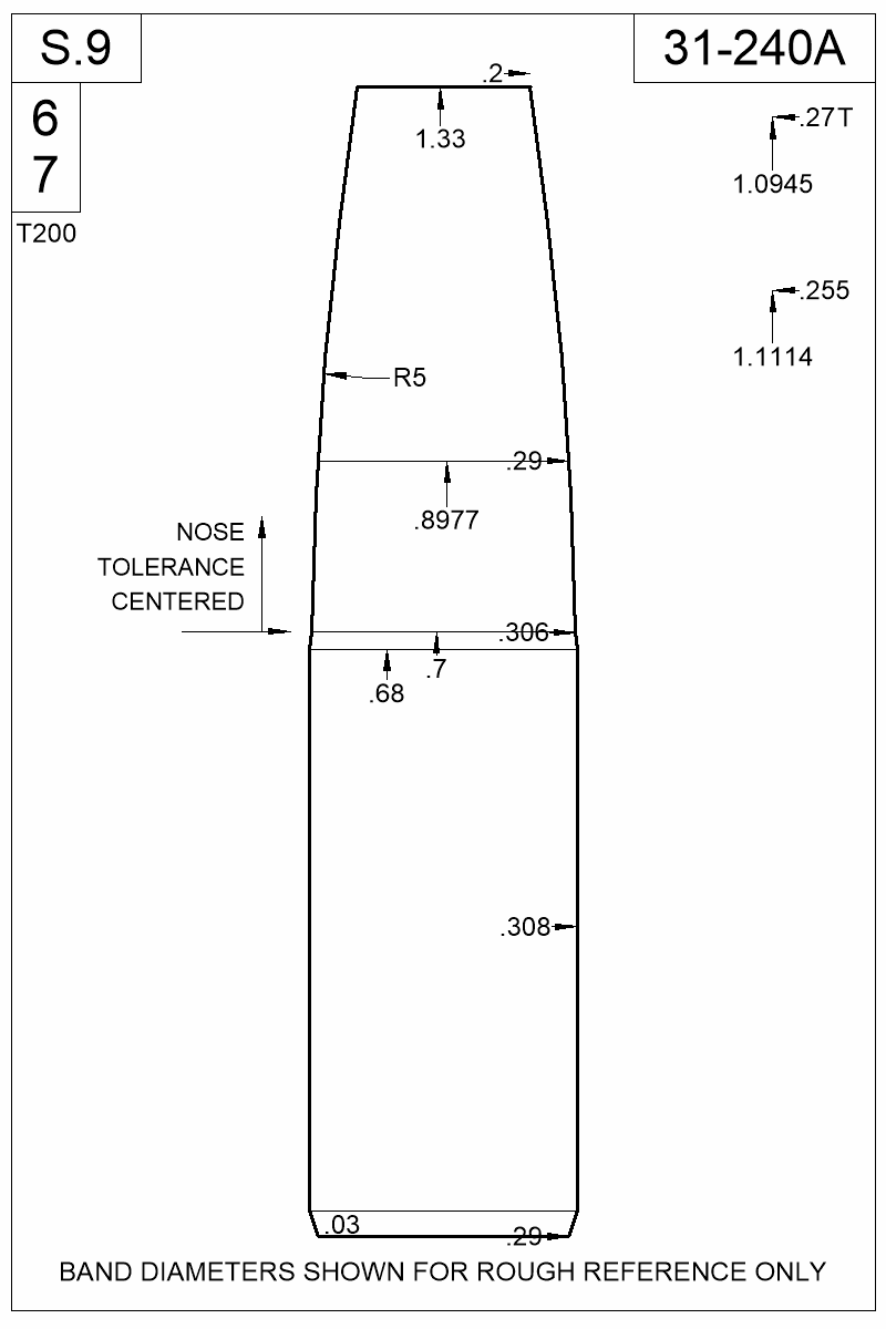 Dimensioned view of bullet 31-240A
