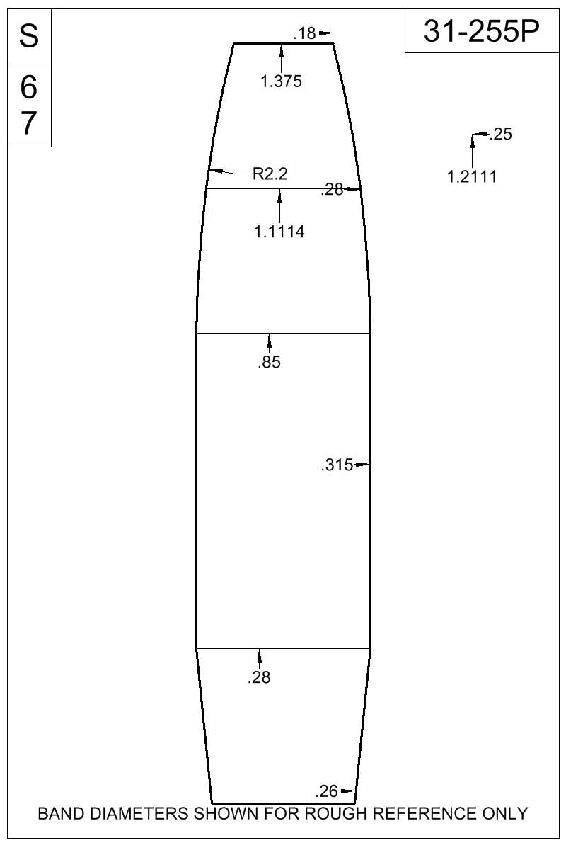 Dimensioned view of bullet 31-255P
