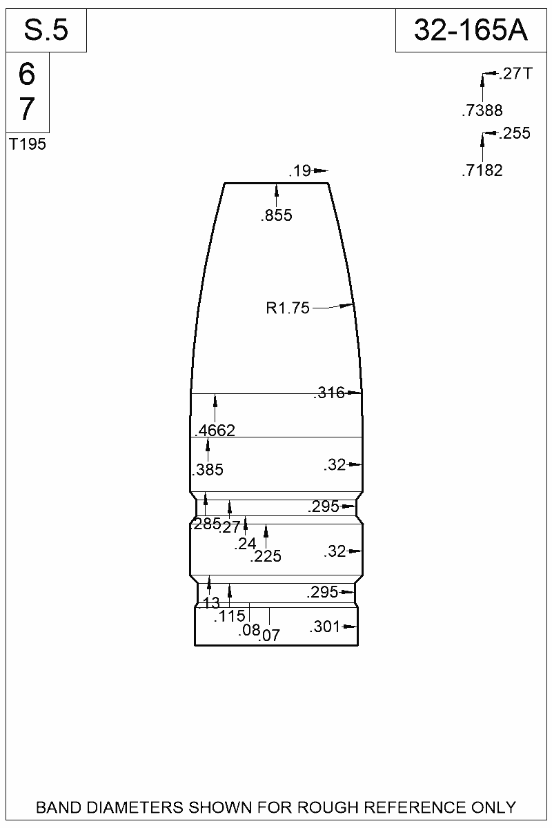 Dimensioned view of bullet 32-165A