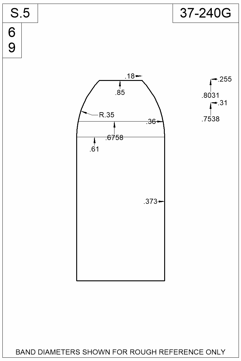 Dimensioned view of bullet 37-240G