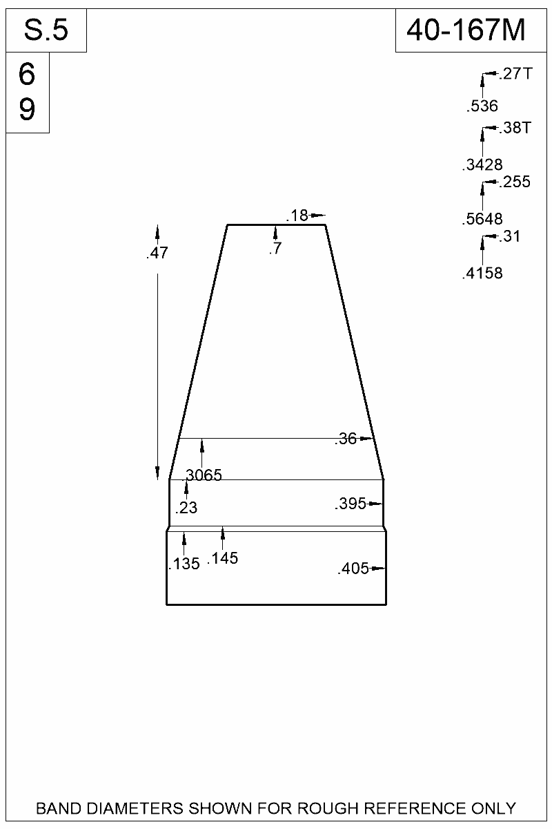 Dimensioned view of bullet 40-167M