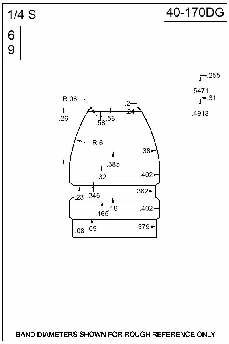 Dimensioned view of bullet 40-170DG