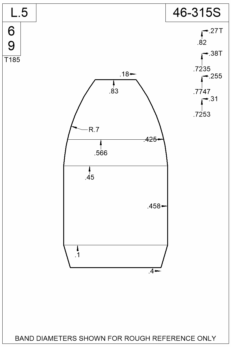 Dimensioned view of bullet 46-315S