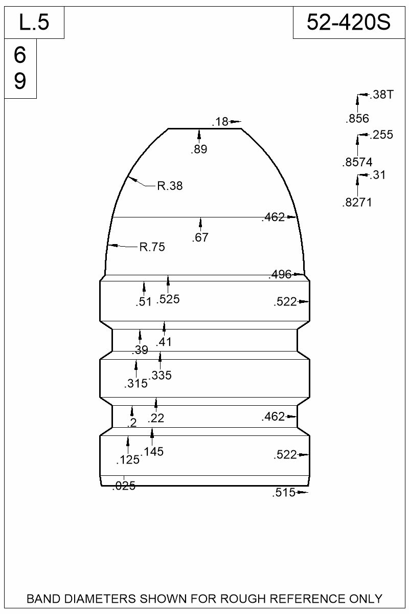 Dimensioned view of bullet 52-420S
