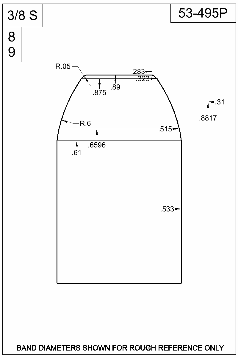 Dimensioned view of bullet 53-495P