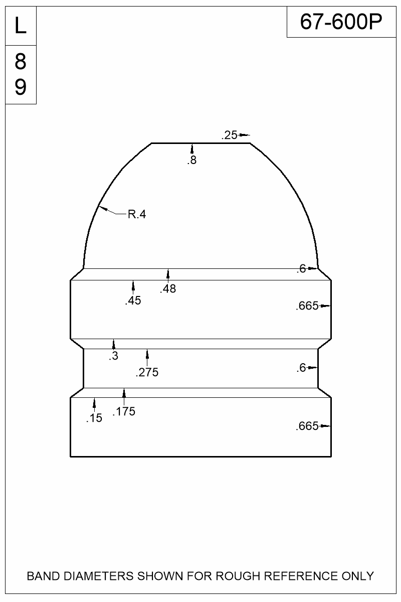 Dimensioned view of bullet 67-600P