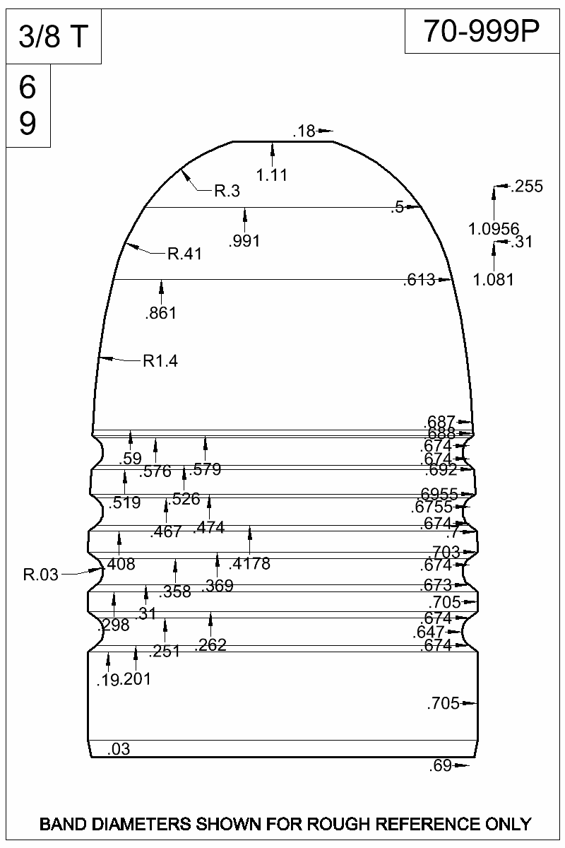 Dimensioned view of bullet 70-999P