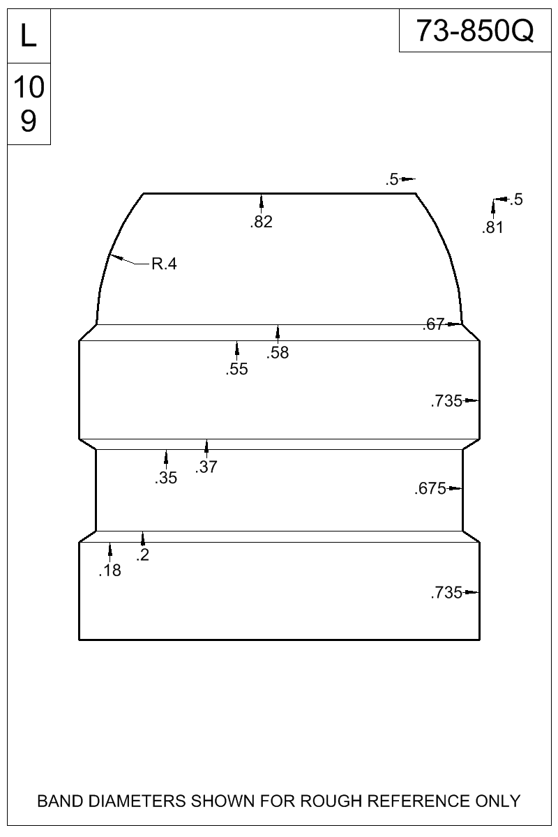 Dimensioned view of bullet 73-850Q