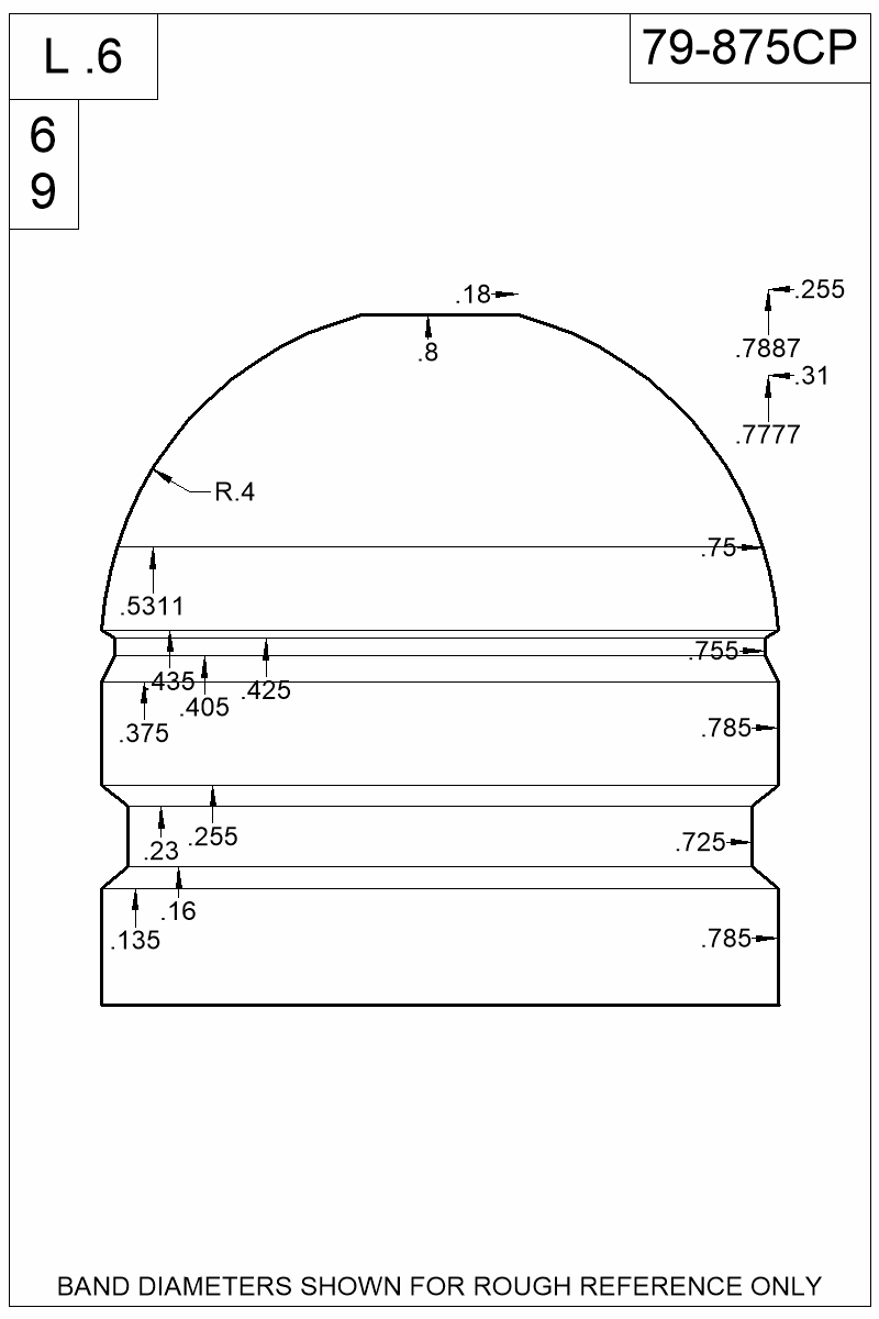 Dimensioned view of bullet 79-875CP